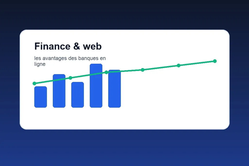 Les avantages des banques en ligne